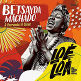 Betsayda-Machado-Parranda-El-Clavo-Loe-Loa-CD-Cover.jpg
